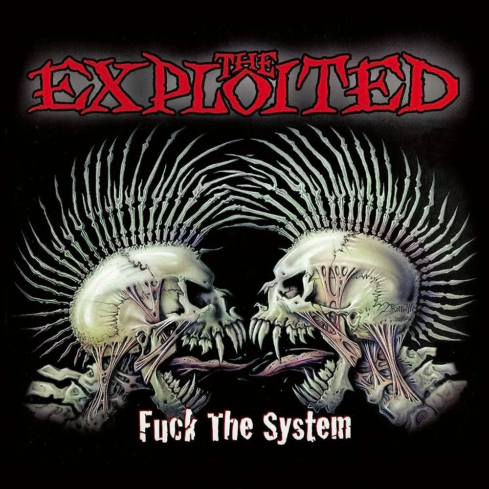 The Exploited Fuck The System レコード the exploited : fuck the system (Pre-owned LP) — Lilliput Records